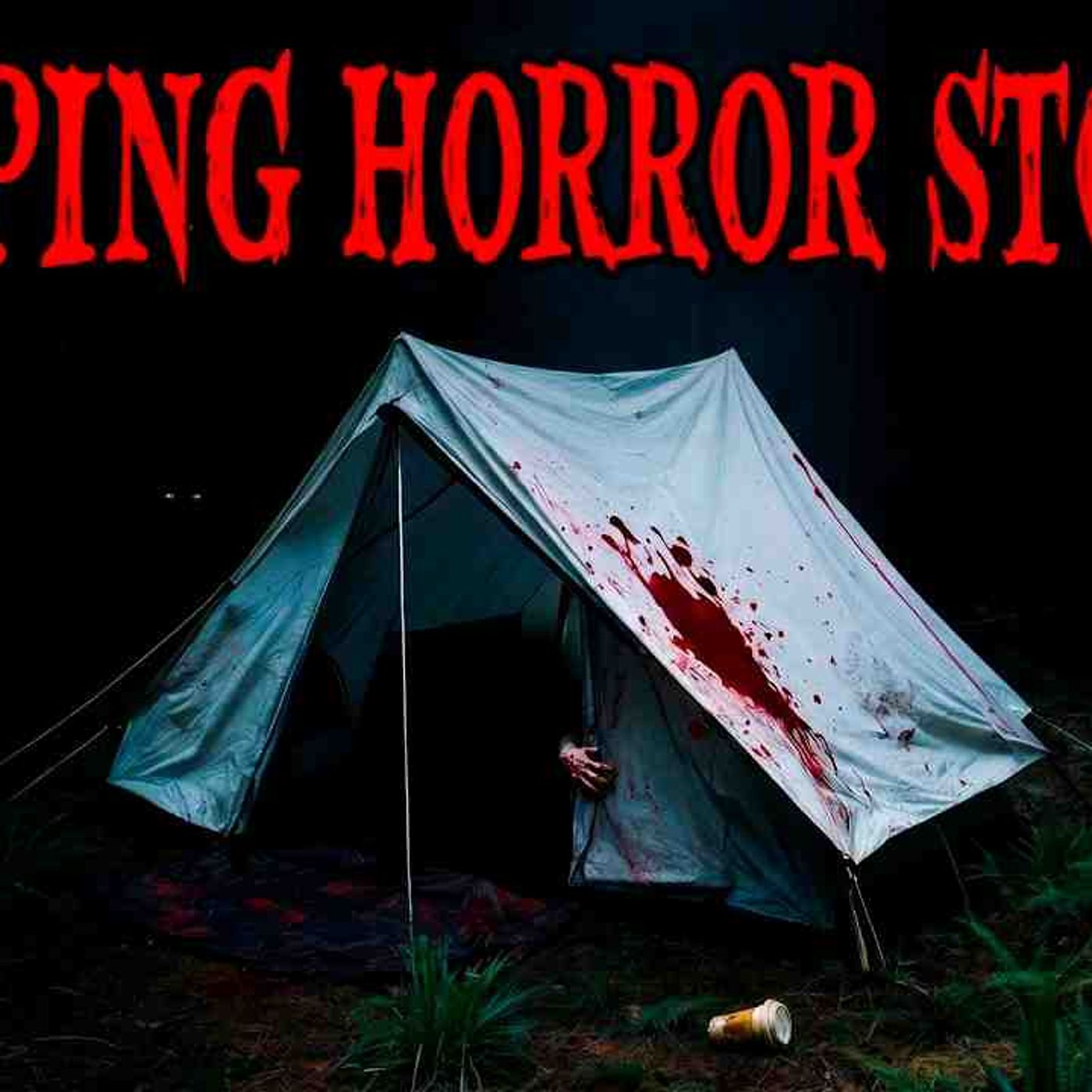 _I_m Never Camping Again_ _ 6 Bone-Chilling True Stories of Being Hunted in the Wilderness