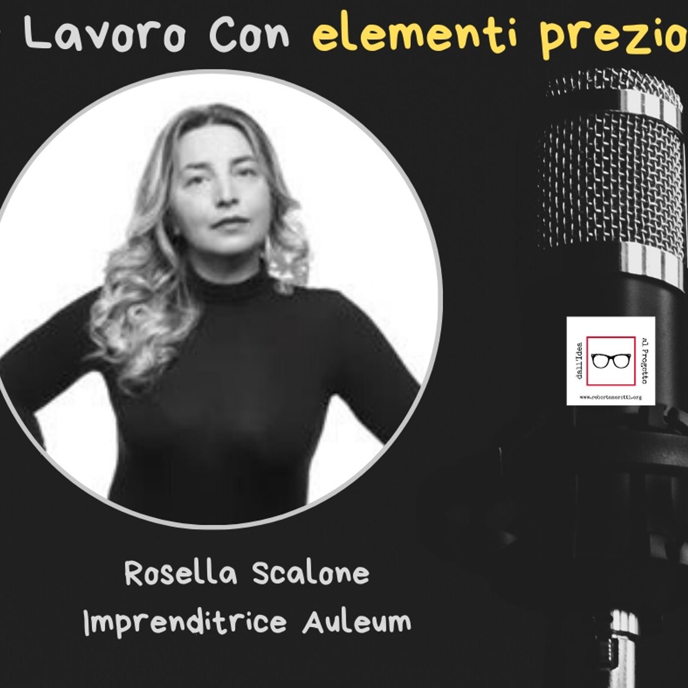 Roberta Moretti\'s podcast