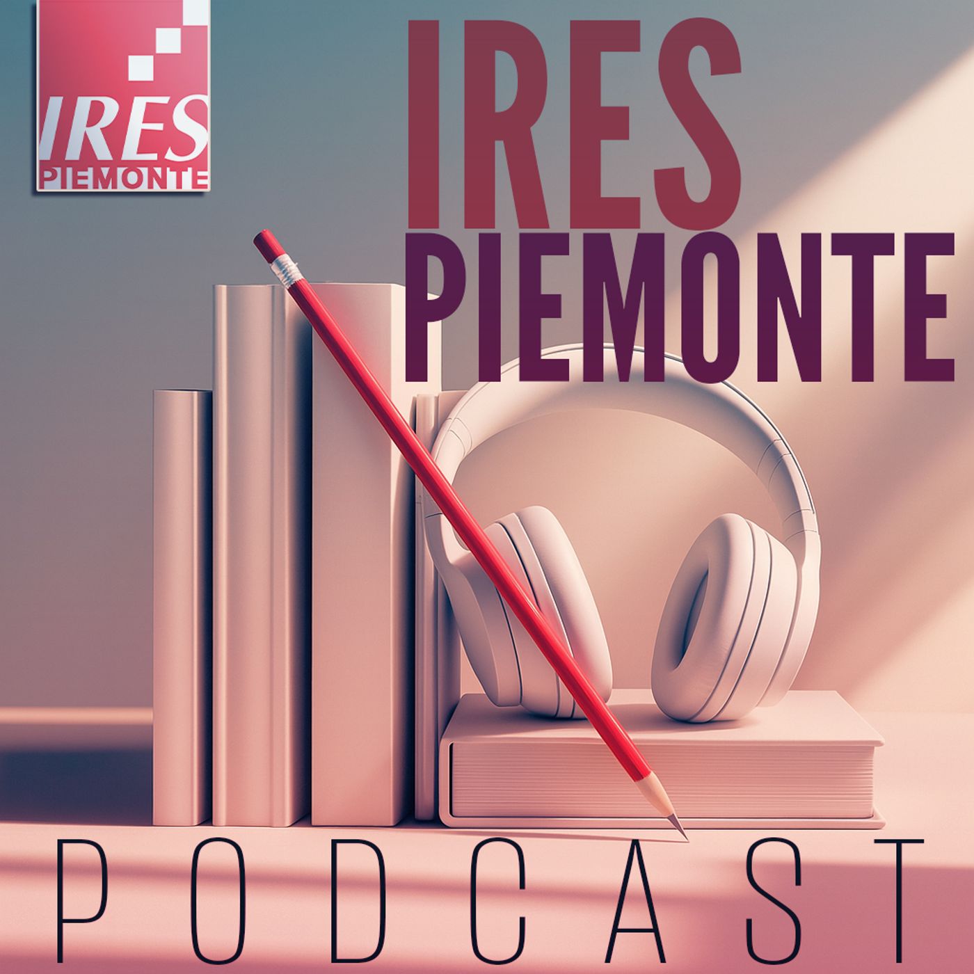 IRES Piemonte podcast. Comprendere il presente per costruire il futuro podcast artwork