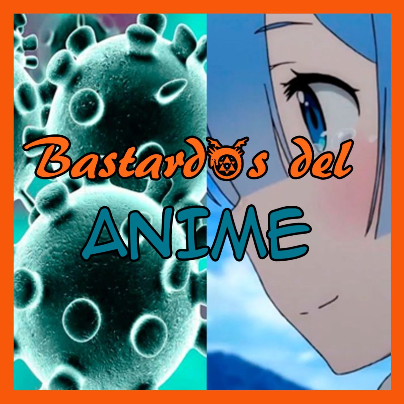 Bastardos del Anime Podcast