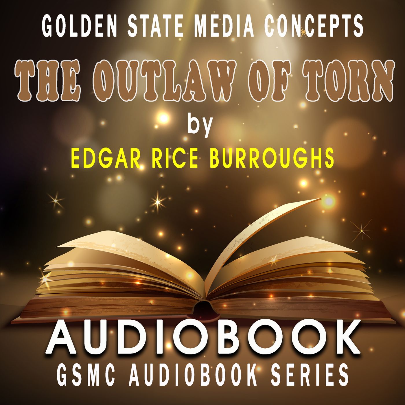 GSMC Audiobook Series: The Outlaw of Torn by Edgar Rice Burroughs