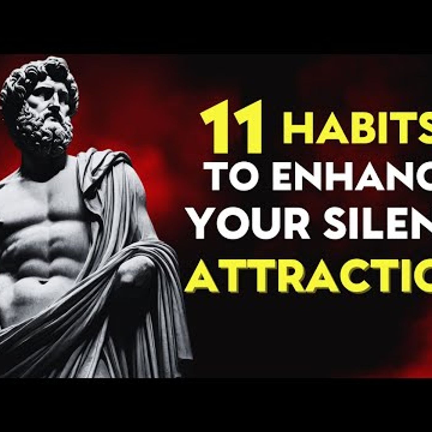 11 Daily Stoic Habits to Enhance Your Silent Attraction   Master Social Grace I Stoic Philosophy episode artwork
