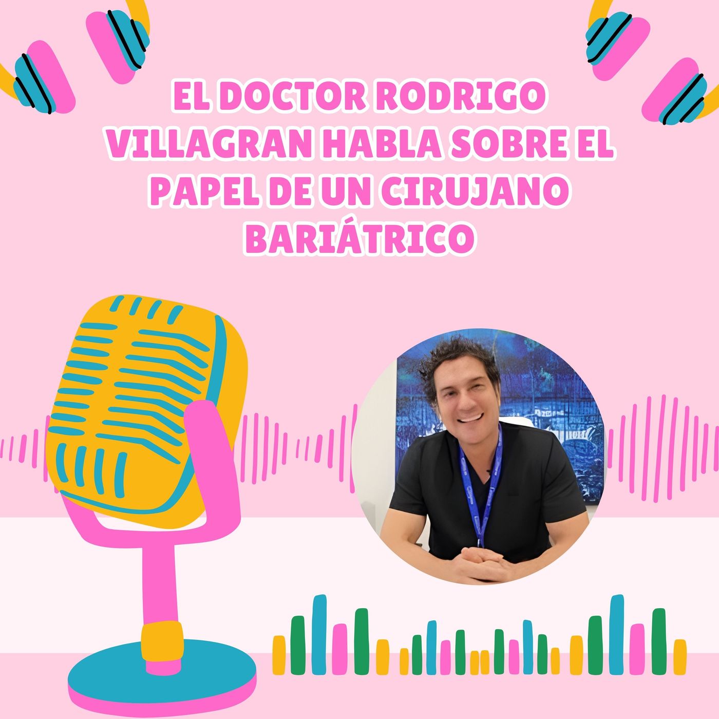 Doctor Rodrigo Villagran