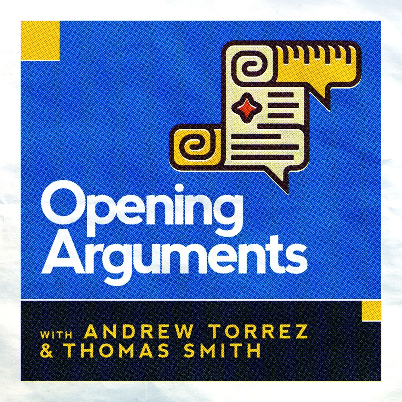 209 Andrew Torrez from Opening Arguments