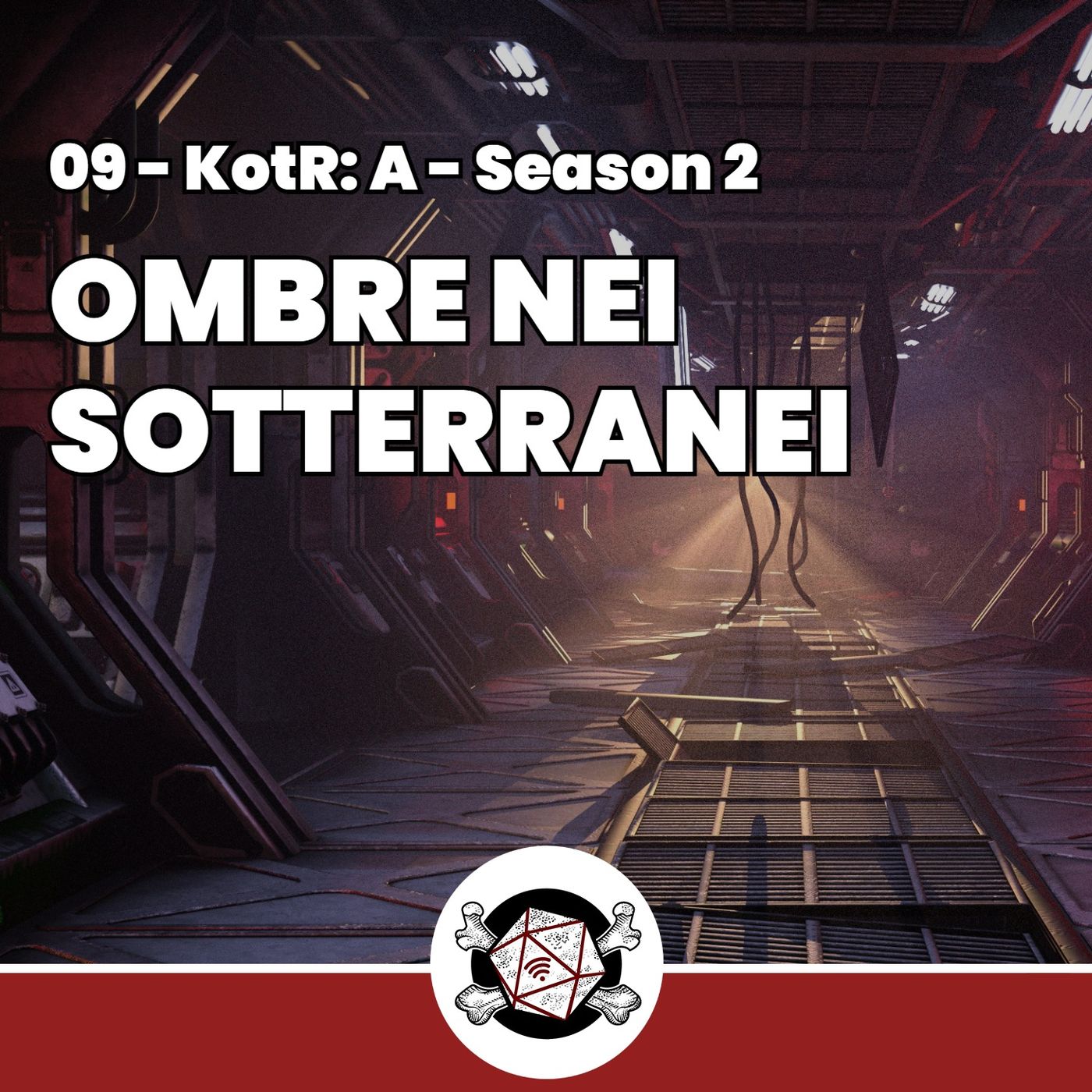 Ombre nei sotterranei  - KotR: A 09 episode artwork