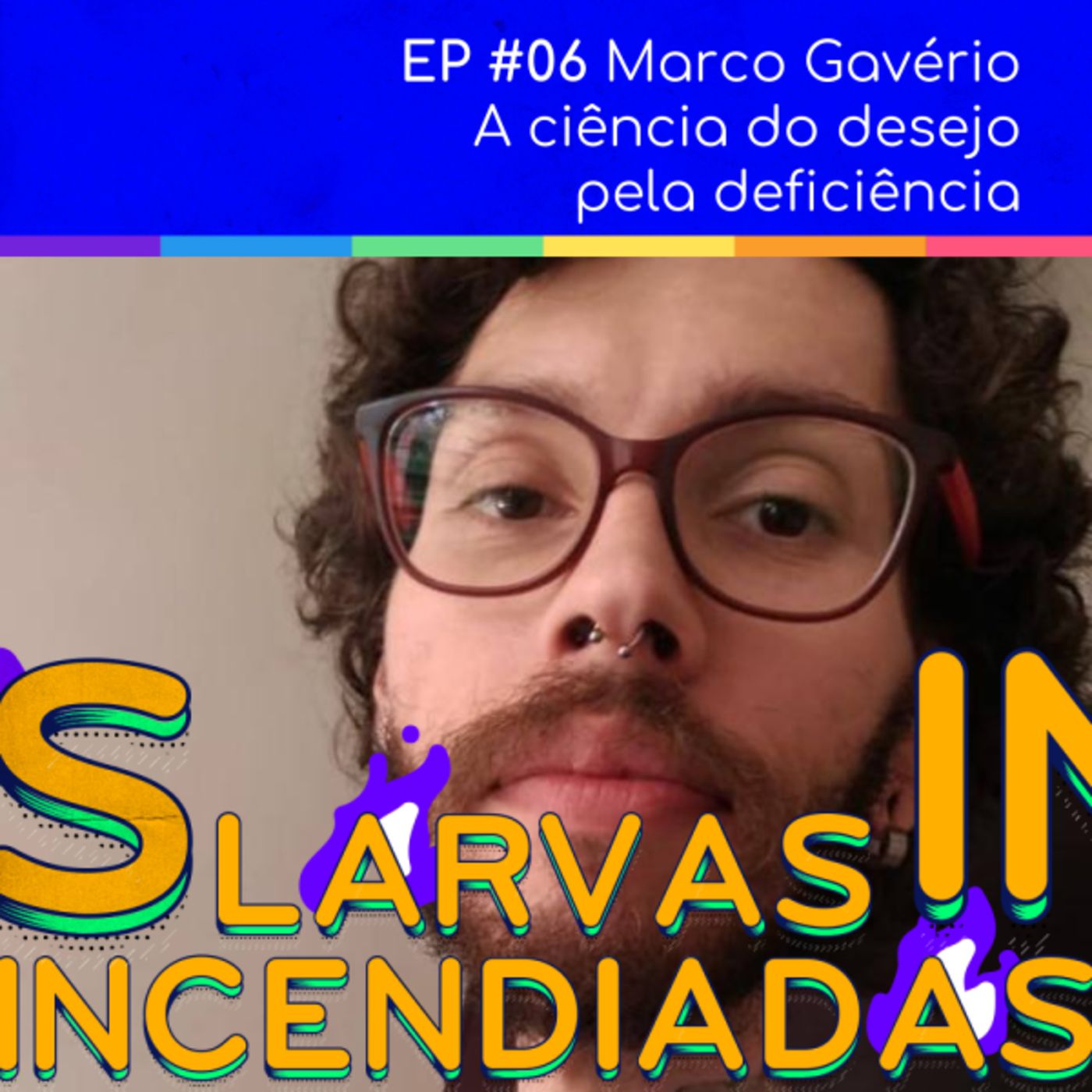 Marco Gavério – A ciência do desejo pela deficiência