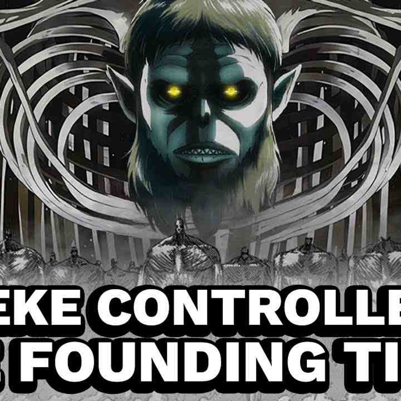 What If Zeke Controlled The Founding Titan_(MP3_160K) episode artwork