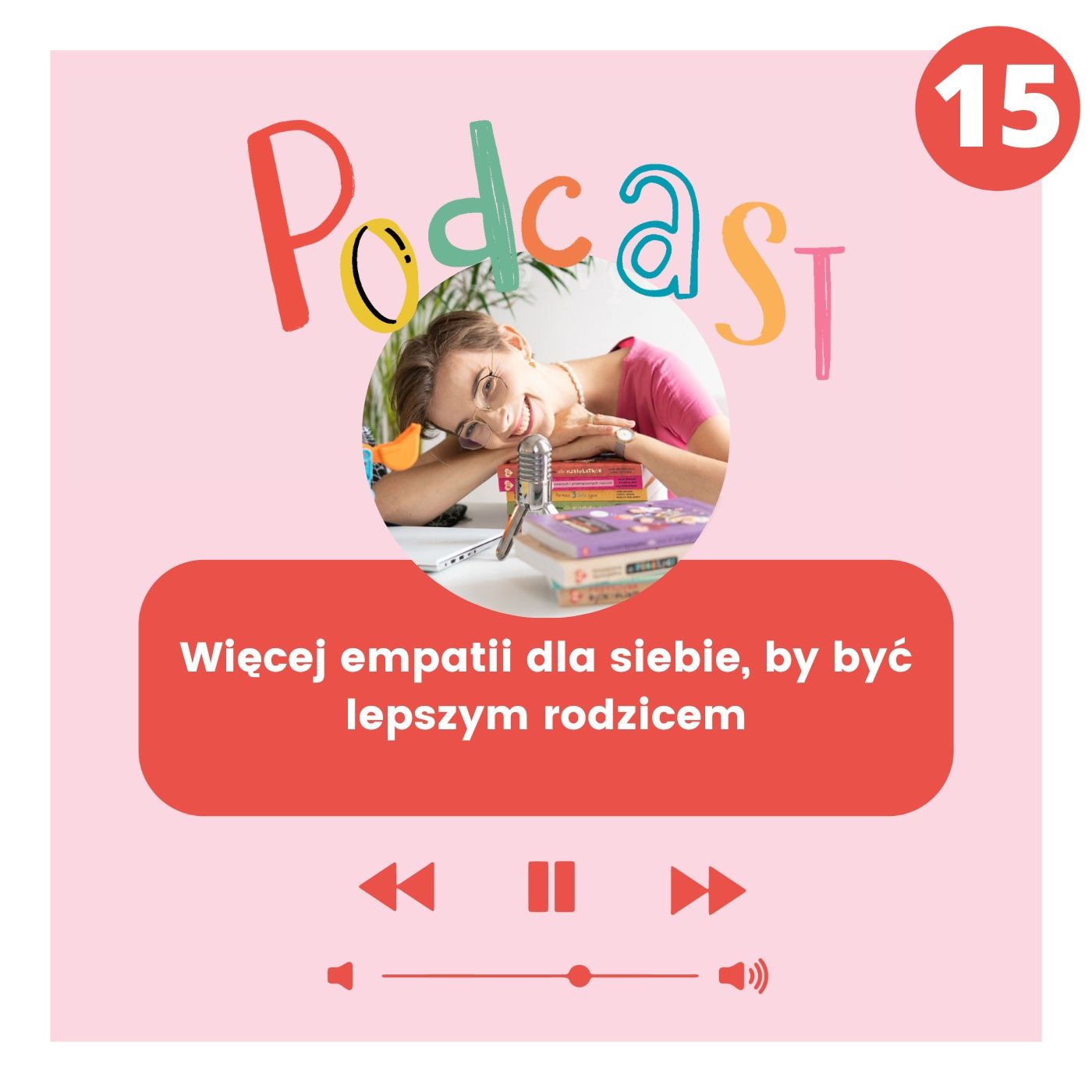 Pozytywna Dyscyplina - więcej frajdy w rodzinie