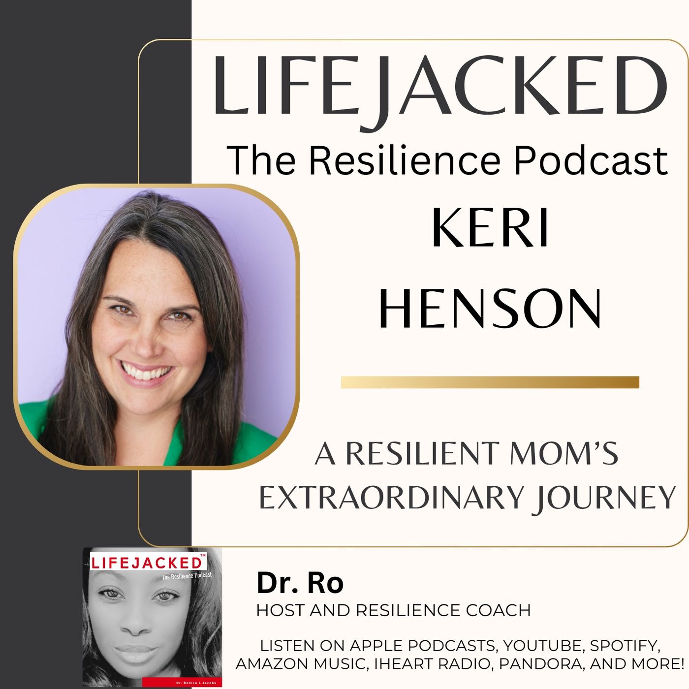 A Resilient Mom's Extraordinary Journey w/ Keri Henson