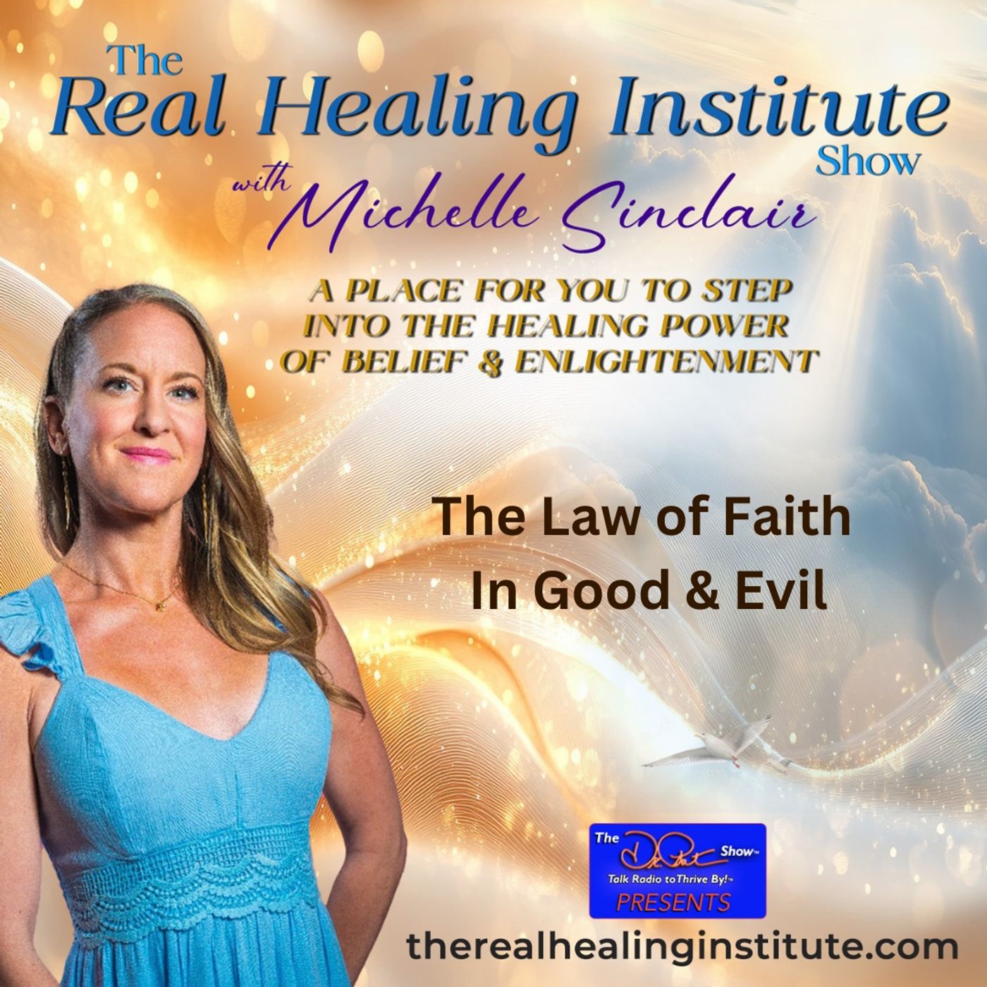 The Real Healing Institute Show with Michelle Sinclair