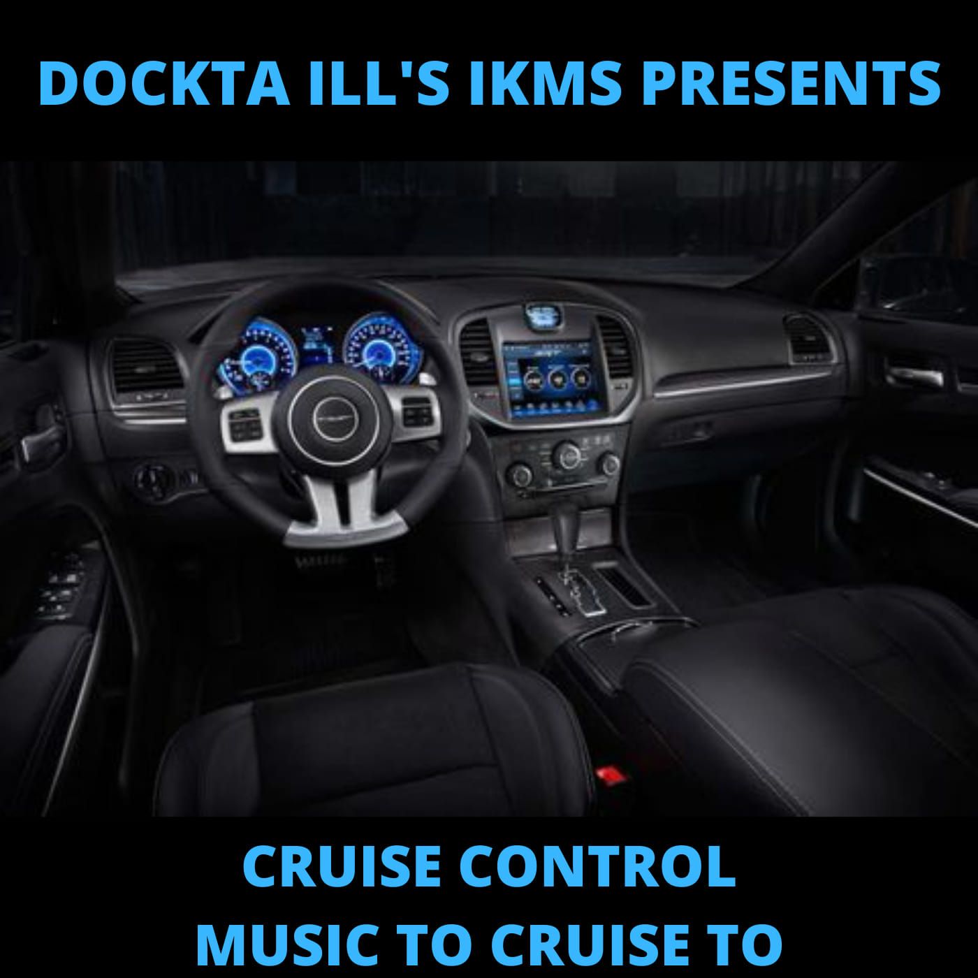 DJ DOCKTA ILL\'S ICE KOLD MUSIC SHOW