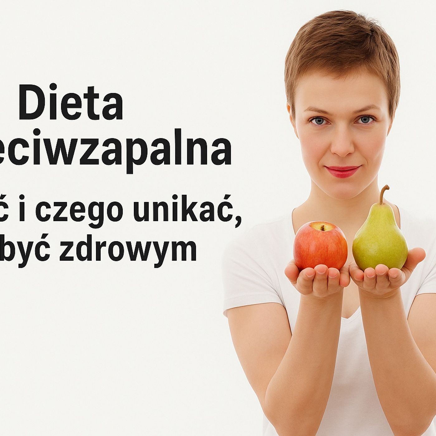 Dieta przeciwzapalna – Cz 1 podcast artwork