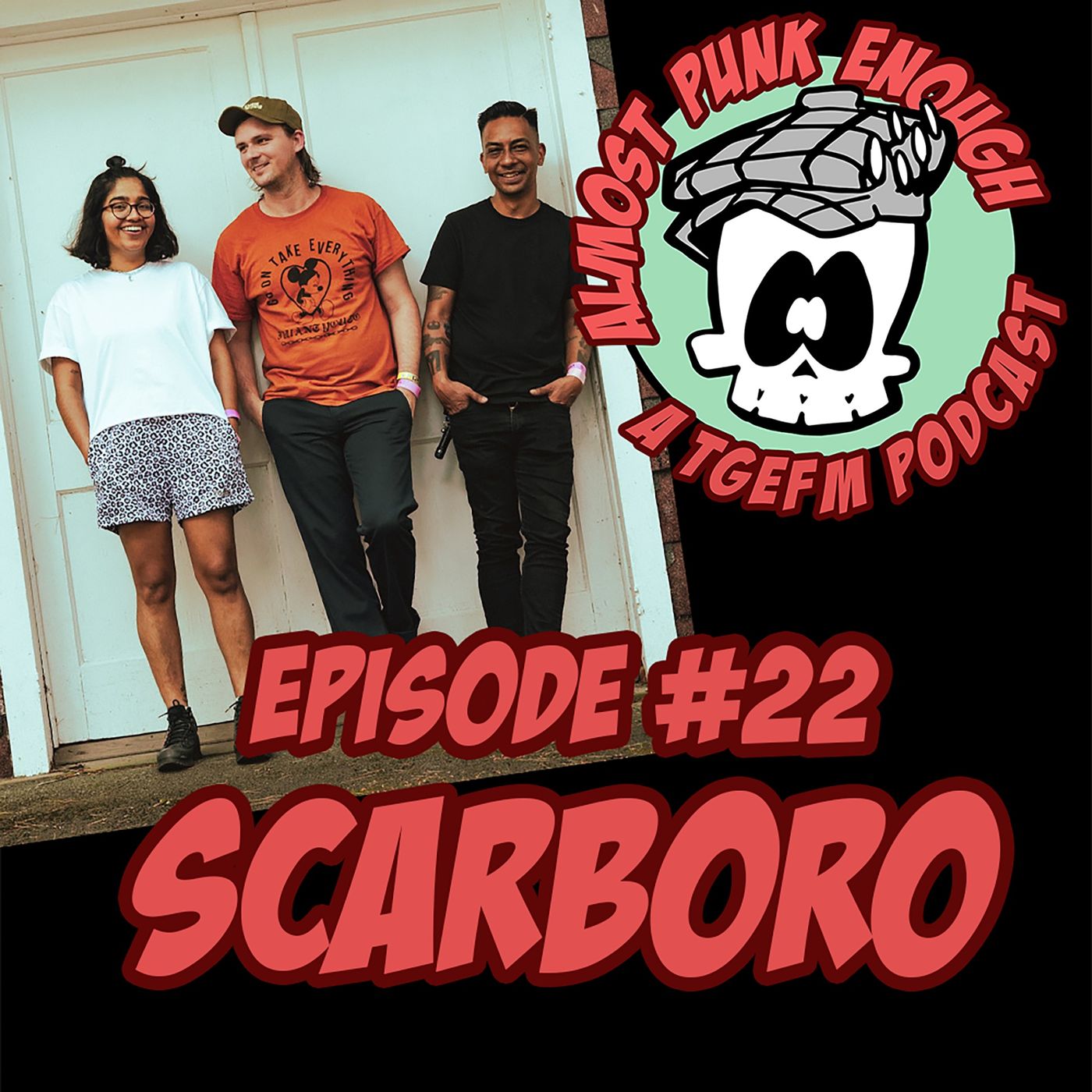 Almost Punk Enough ep. 22 - Scarboro episode artwork