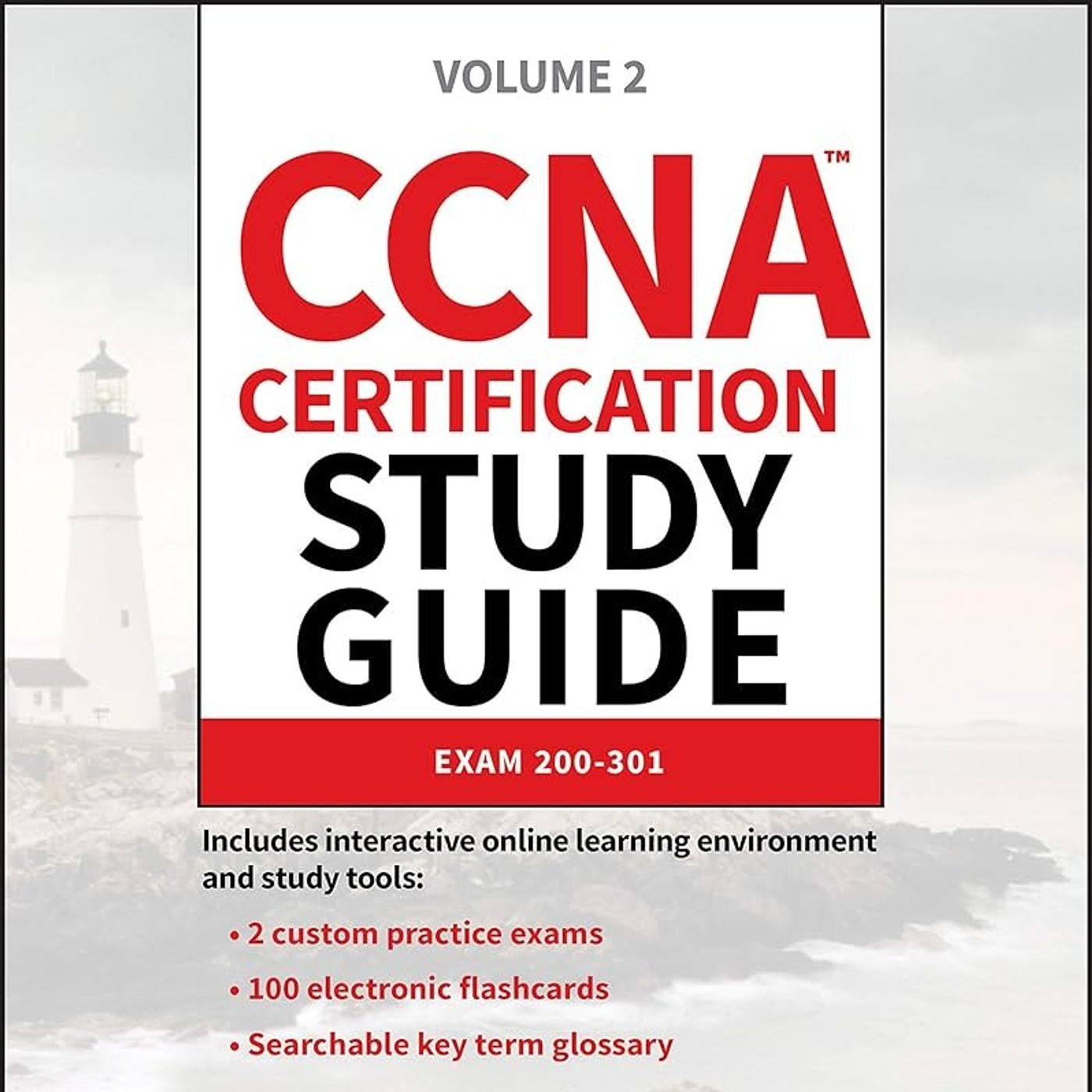 CCNA Certification Study Guide: Exam 200-301, Volume 2 (Sybex Study Guide)