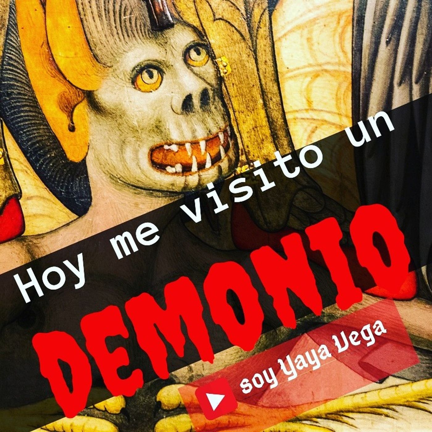 Hoy Me Visito Un Demonio episode artwork