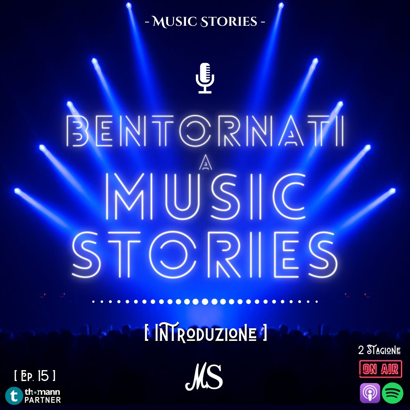 [Ep.15] - Bentornati a Music Stories!