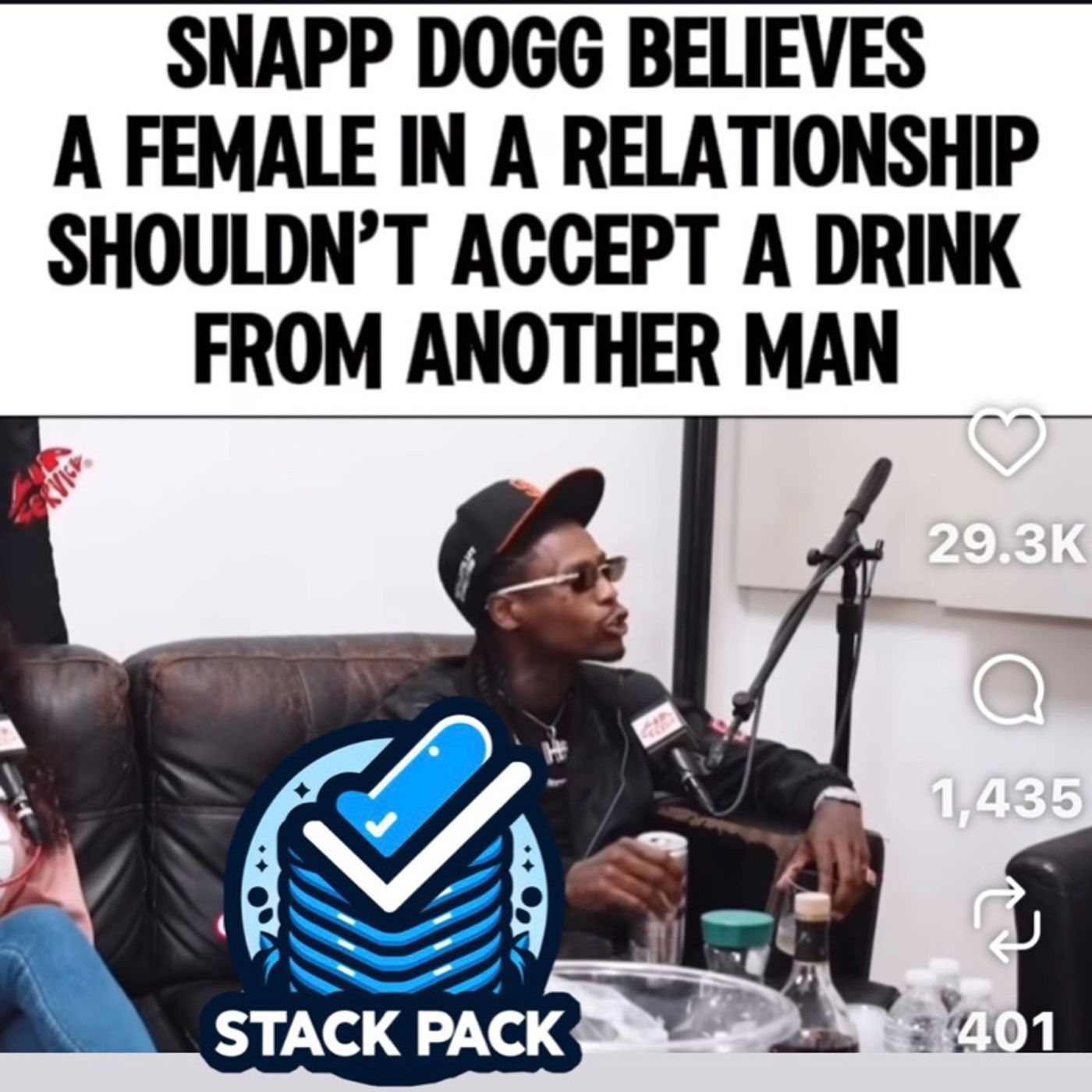 Snap Dogg Says Women in Relationships Shouldn’t Accept Drinks From Other Men episode artwork
