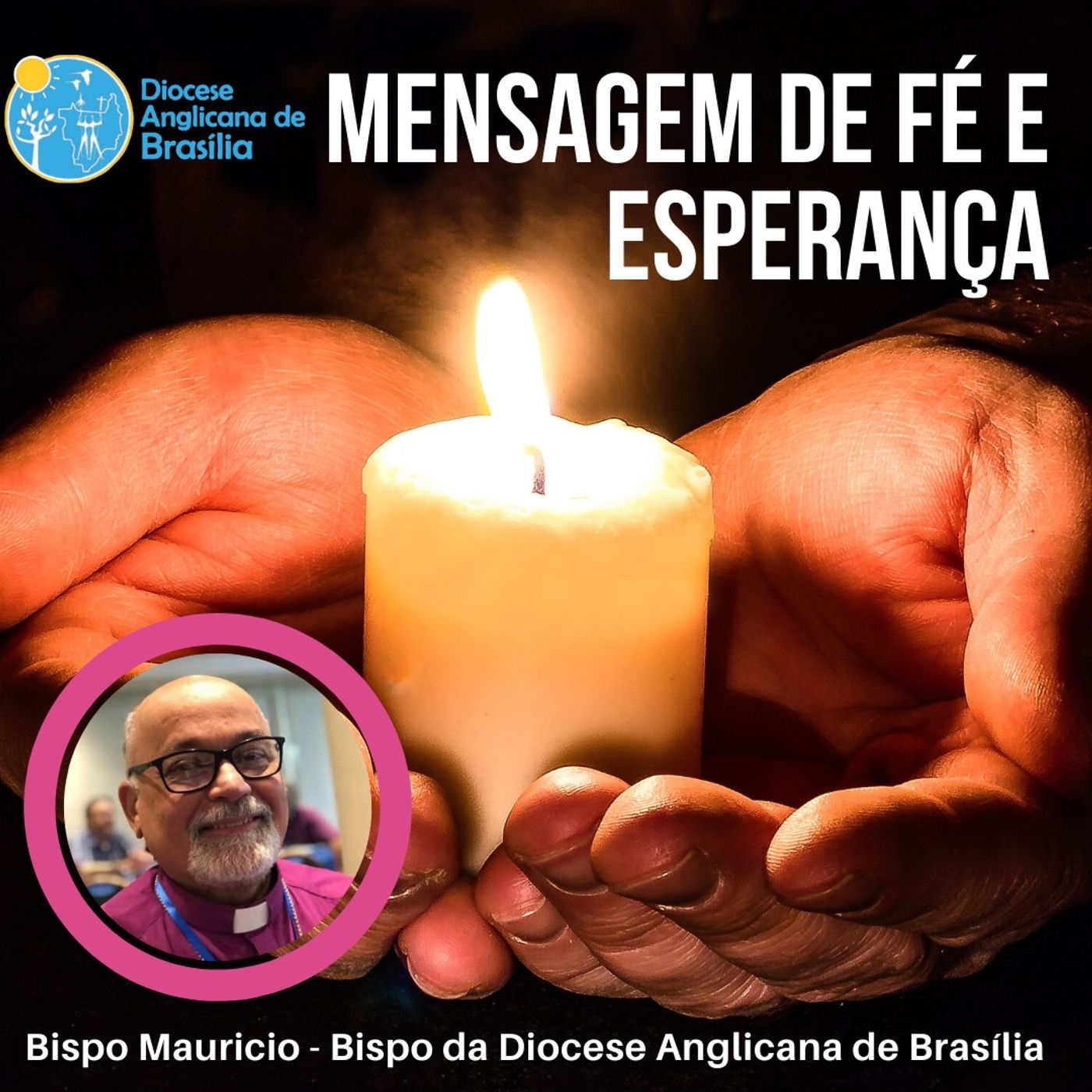 Mensagem de Fé e Esperança