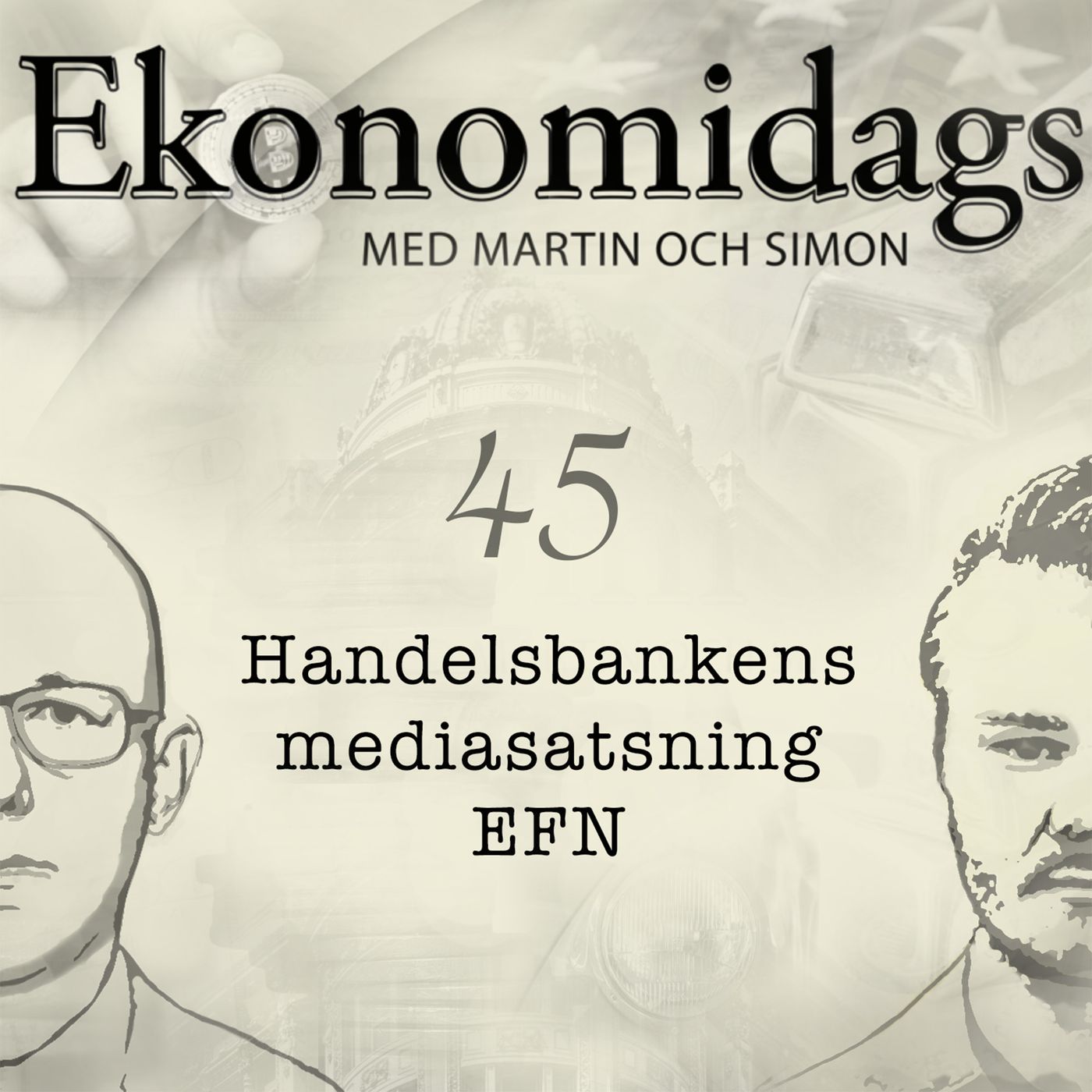 45. Handelsbankens mediasatsning EFN