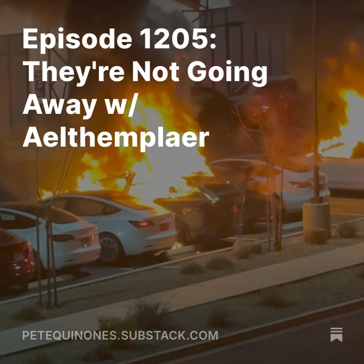 Episode 1205: They're Not Going Away w/ Aelthemplaer