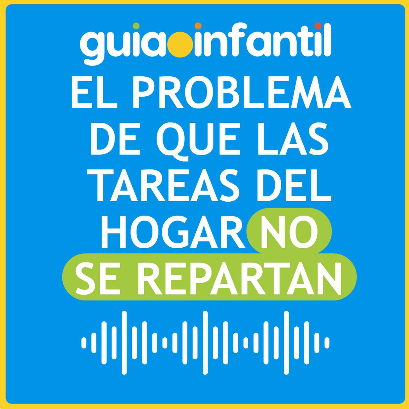Guiainfantil.com #ConectaConTuHijo