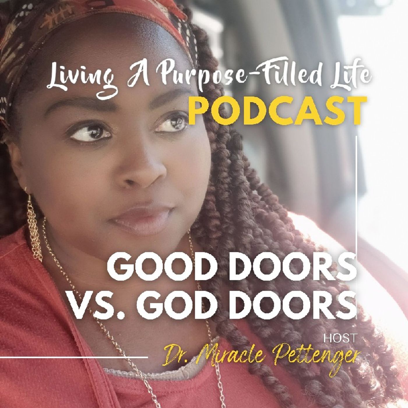 Living a Purpose-Filled Life