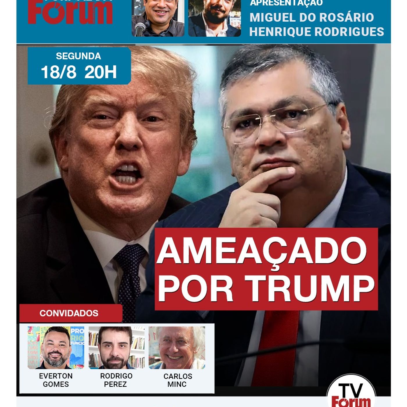 Embaixada dos EUA ameaça Dino e chama Moraes de “tóxico” | Eduardo Bolsonaro enlouquecido | 18.08.25 episode artwork