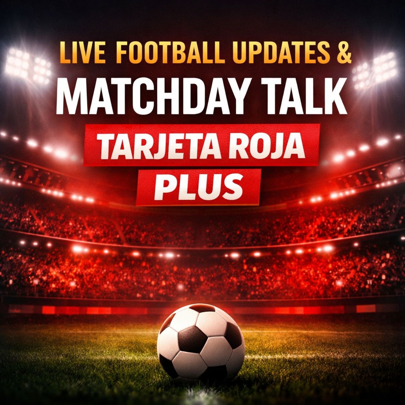 Inside the Football Arena – Weekly Match cover art