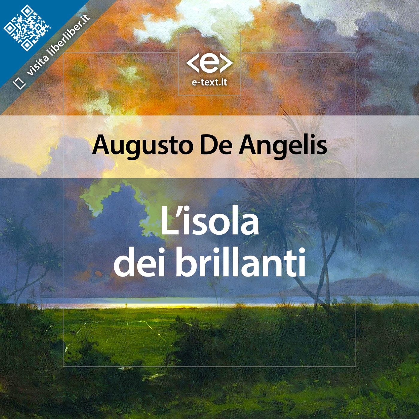 L'isola dei brillanti. Copertina, Augusto De Angelis, L'isola dei brillanti (1943), Audiolibro, Edizione liber Liber episode artwork