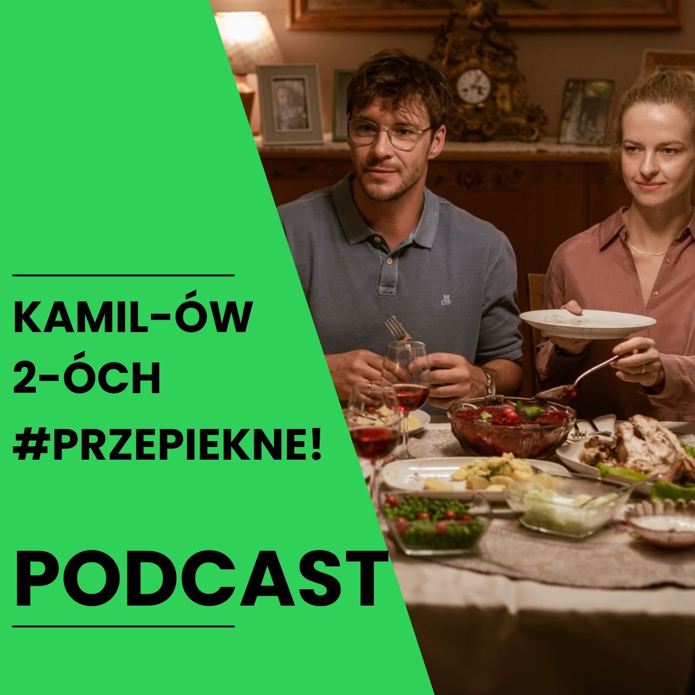 Kamil-ów 2-óch Podcast