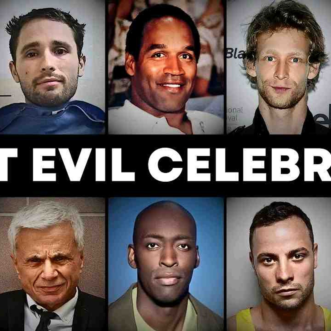 10 Celebrities Who Went From Fame to Murder Headlines episode artwork