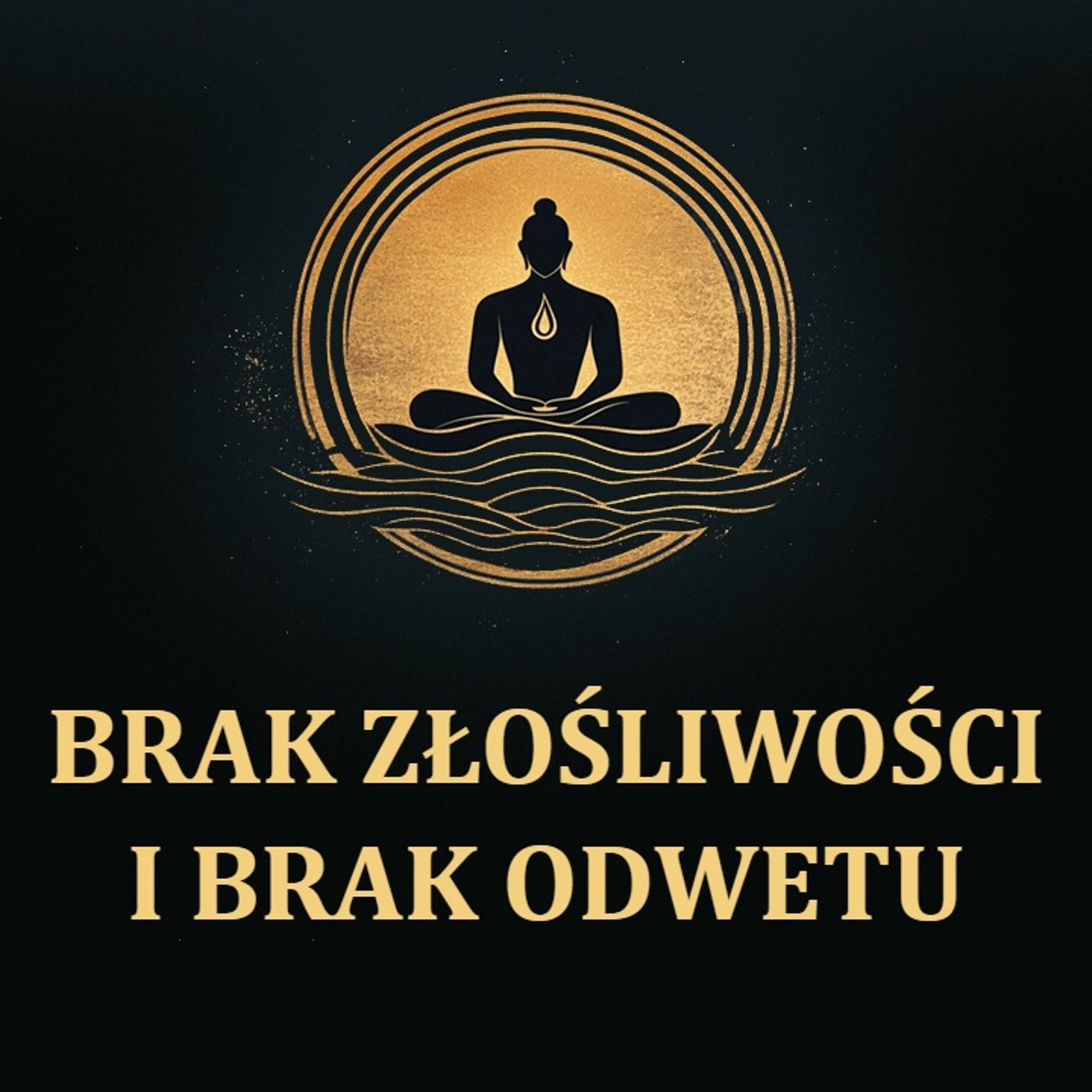 Brak złośliwości i brak odwetu [LEKTOR PL]