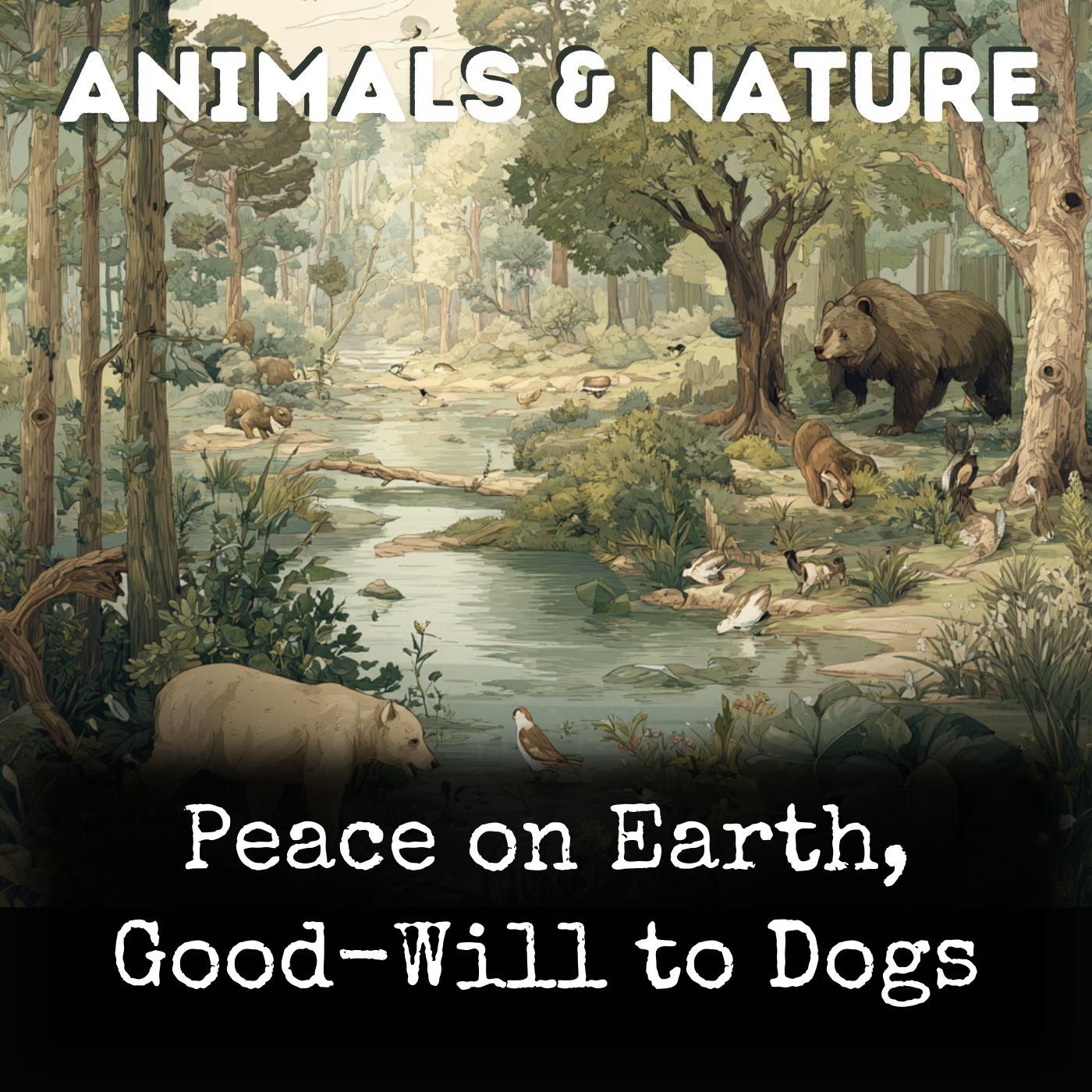 Peace on Earth, Good-Will to Dogs cover art