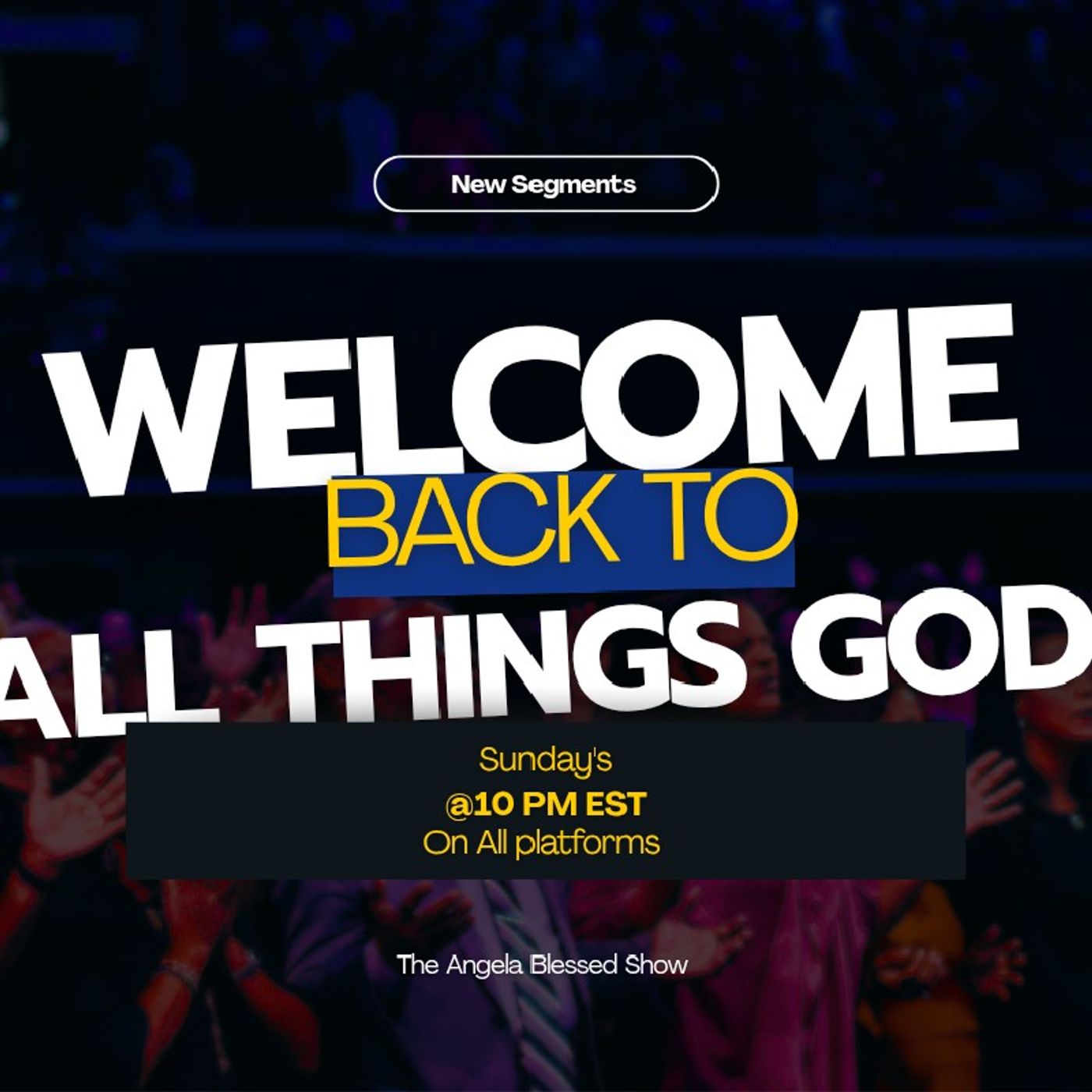 The Angela Blessed Show