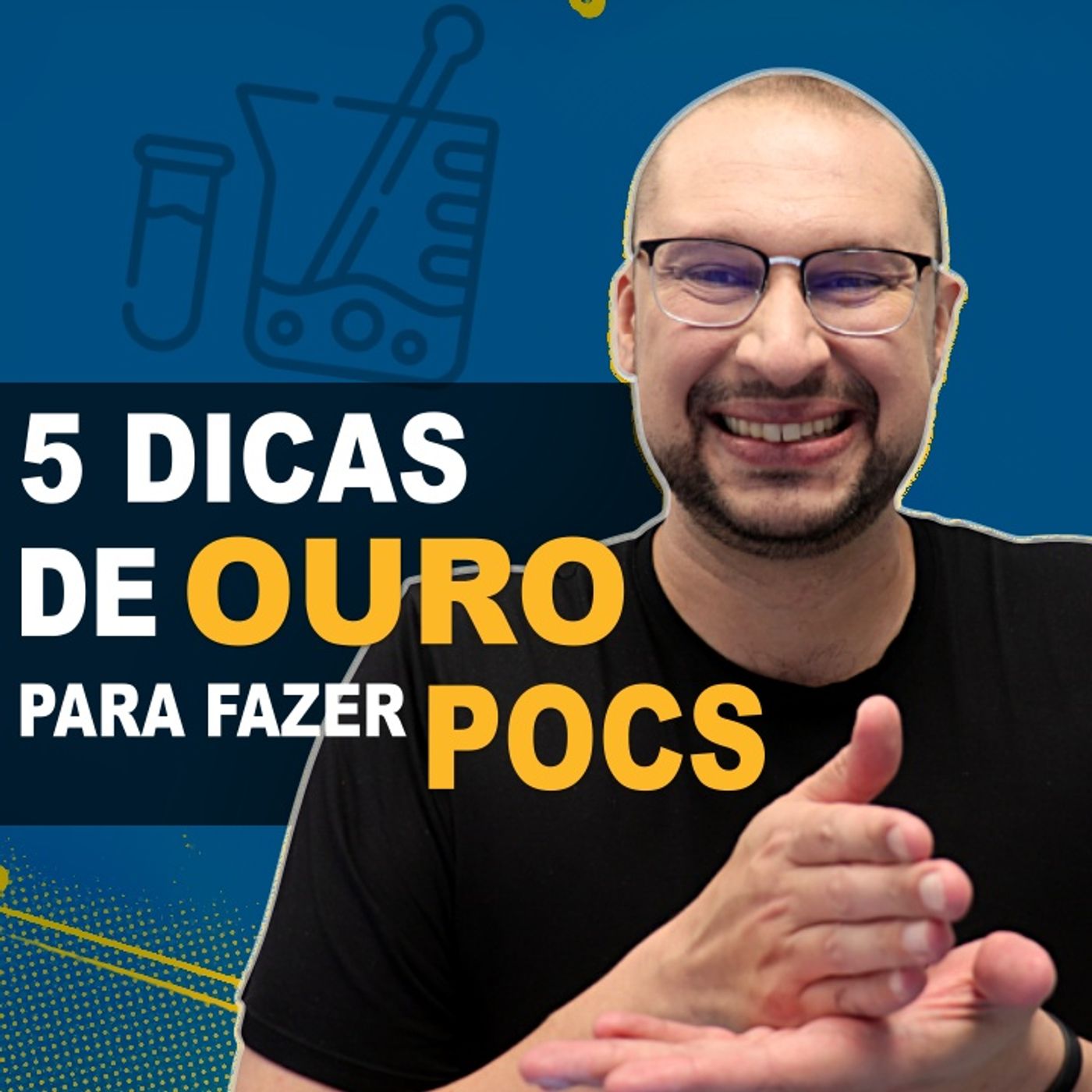 As 5 dicas de OURO para você fazer POCs INCRÍVEIS | Você Arquiteto episode artwork
