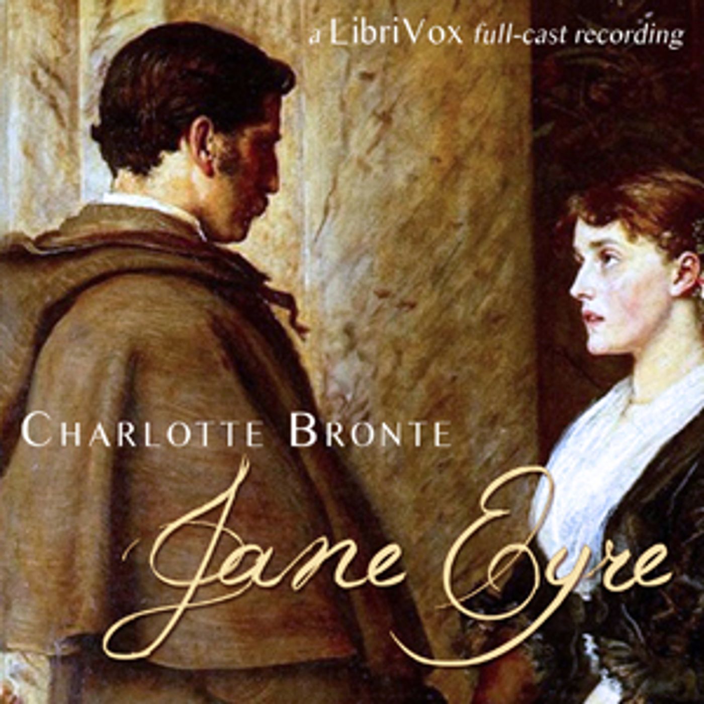 Charlotte Brontë - Jane Eyre - Dramatic Reading cover art