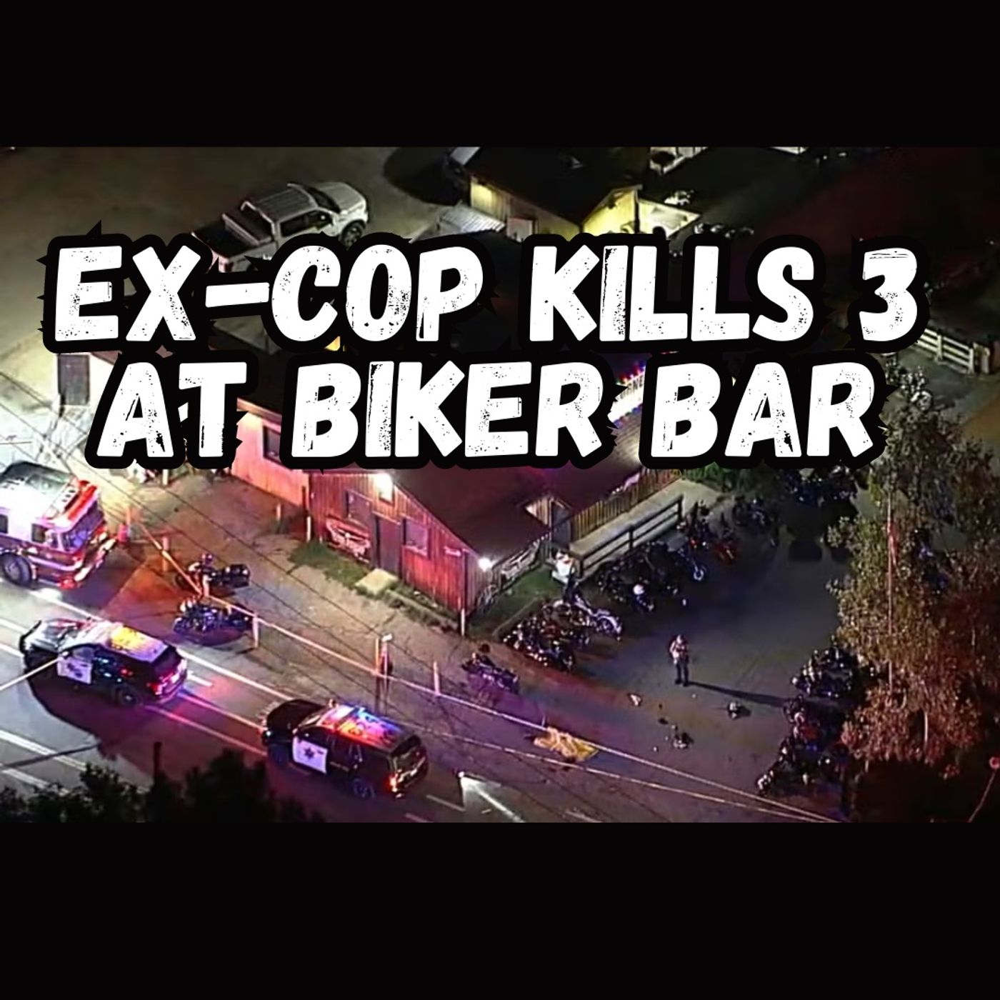 Retired police sergeant who killed 3 at California bar shot his estranged wife first, officials say