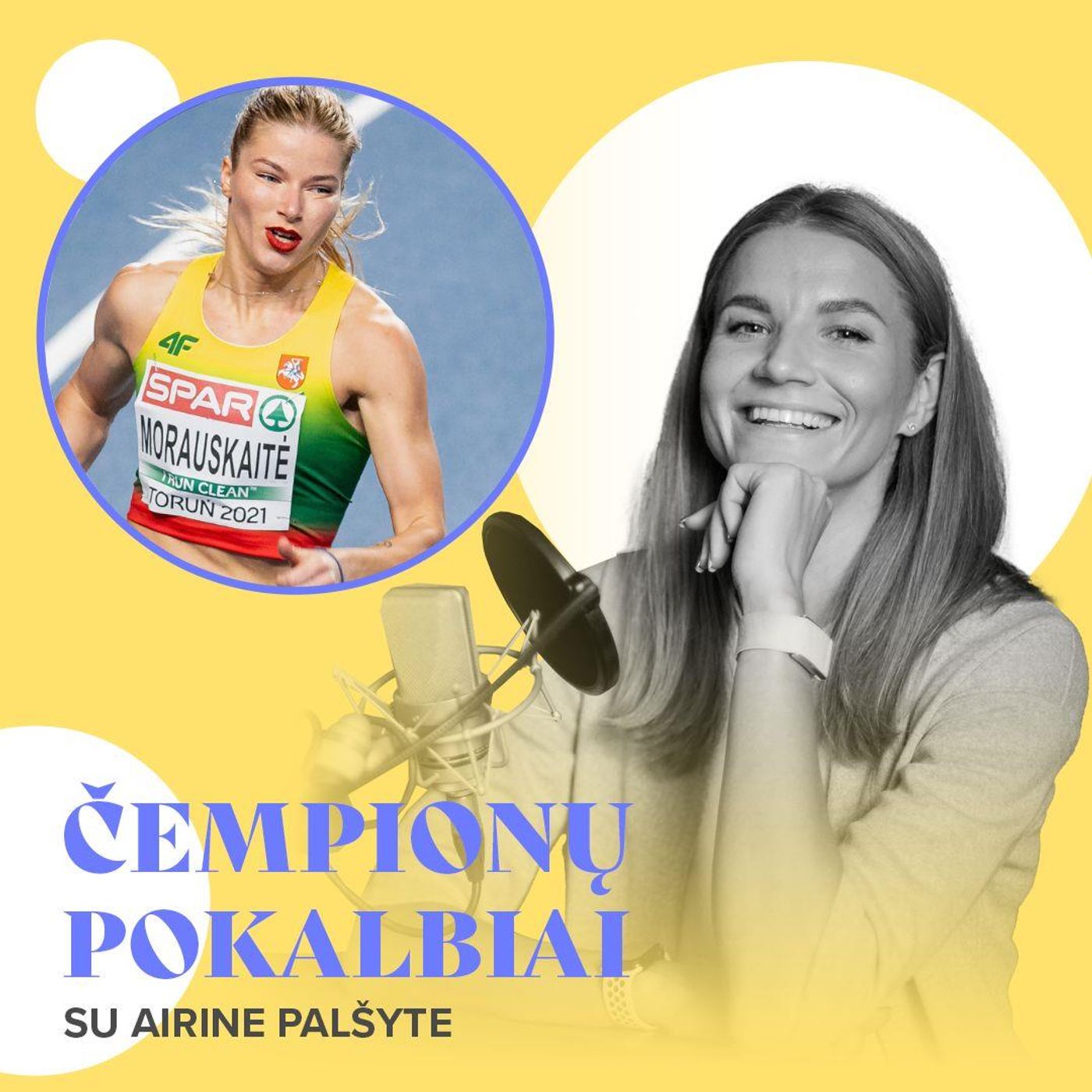 Čempionų pokalbiai su Airine Palšyte. Bėgikė Morauskaitė - apie sportininkų motyvacijos stoką: yra būdų, kaip ją susigrąžinti episode artwork