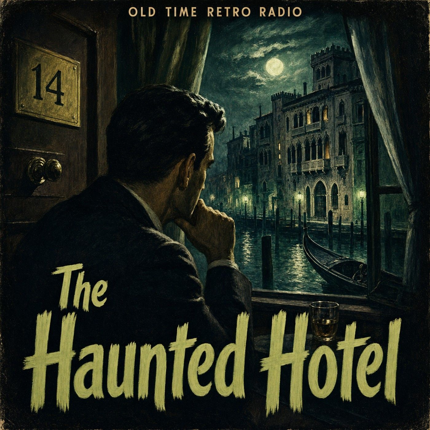 The Weird Circle - "The Haunted Hotel" (Old Time Radio) episode artwork