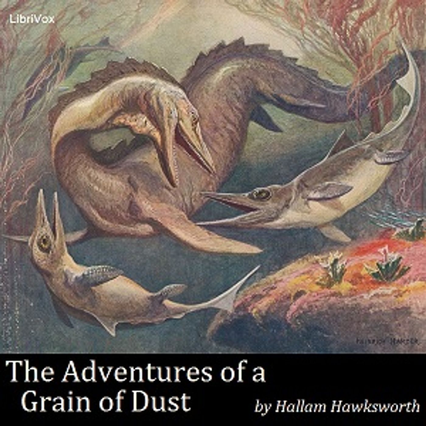 The Adventures of a Grain of Dust,  by  Hallam Hawksworth podcast artwork