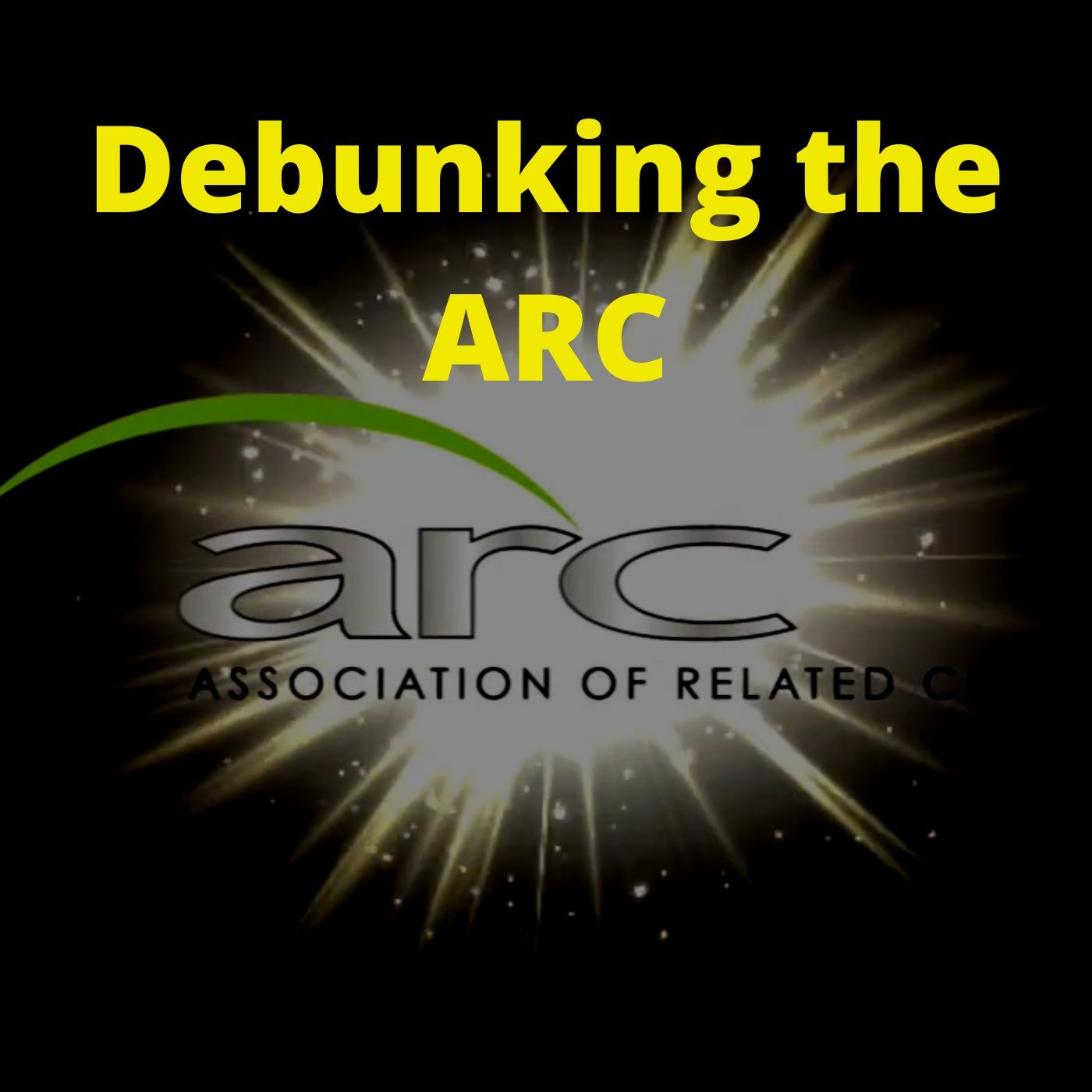 Debunking the ARC