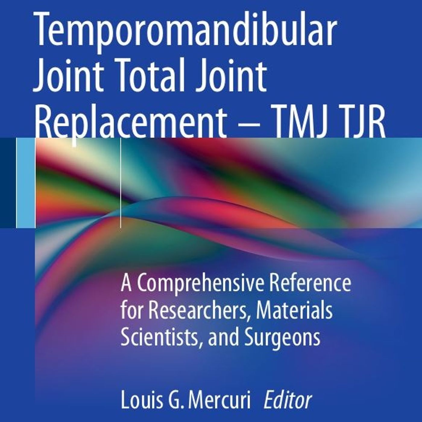 Temporomandibular Joint Total Joint Replacement TMJ TJR