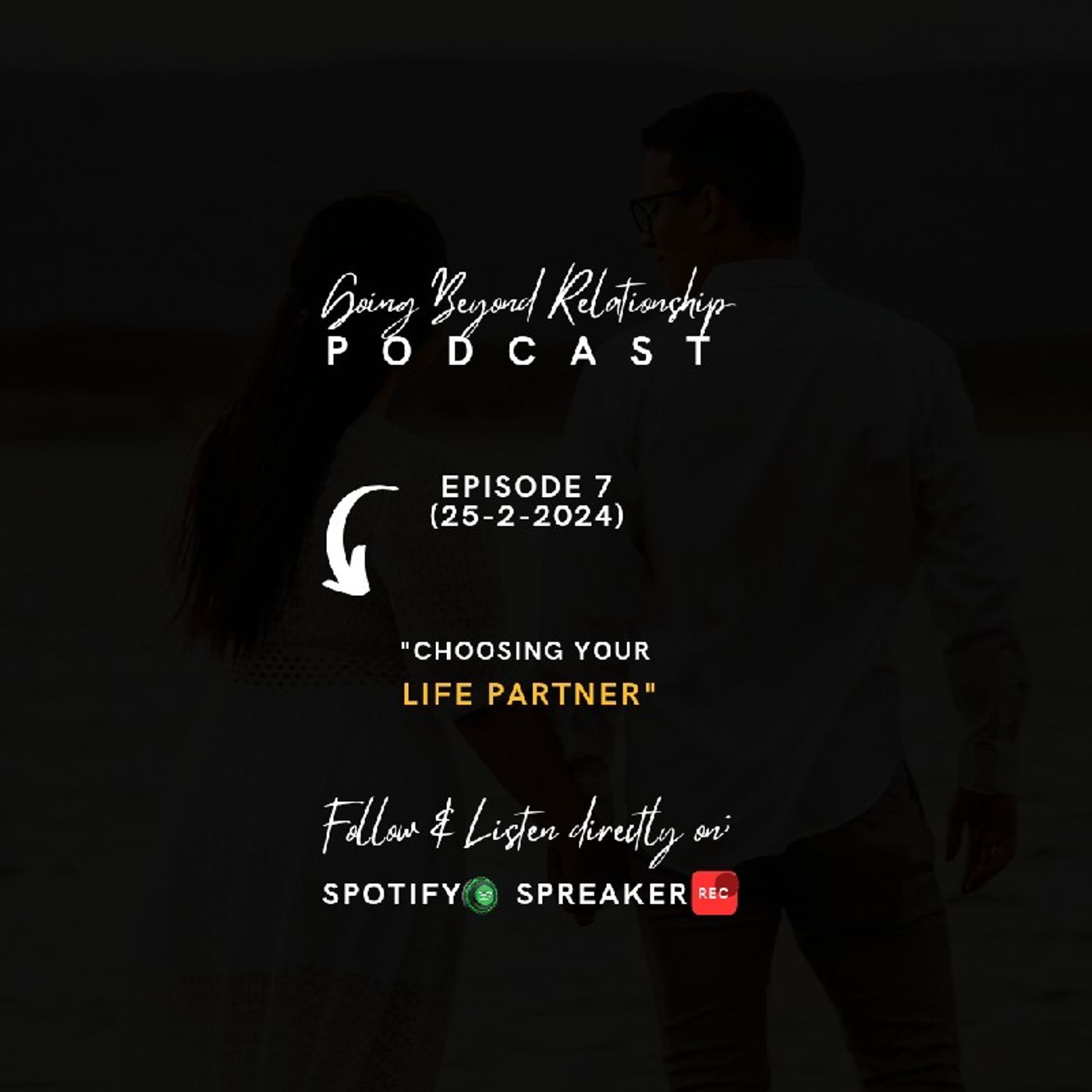 Choosing Your Life Partner