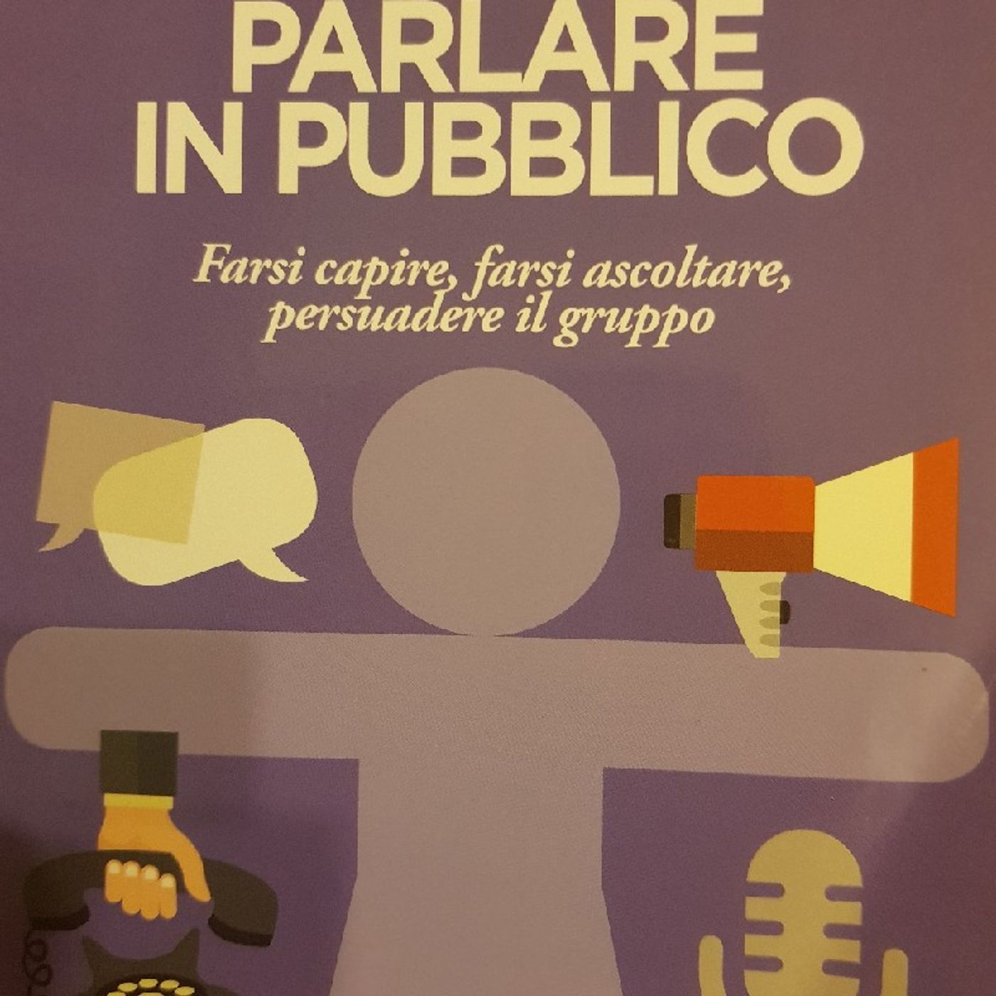Cesare A.Sansavini : Parlare in Pubblico