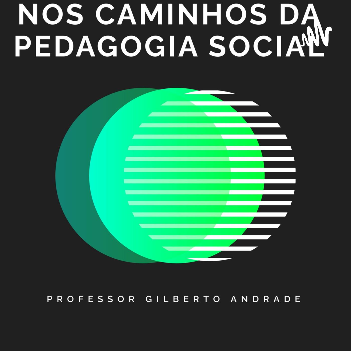Nos Caminhos Da Pedagogia Social