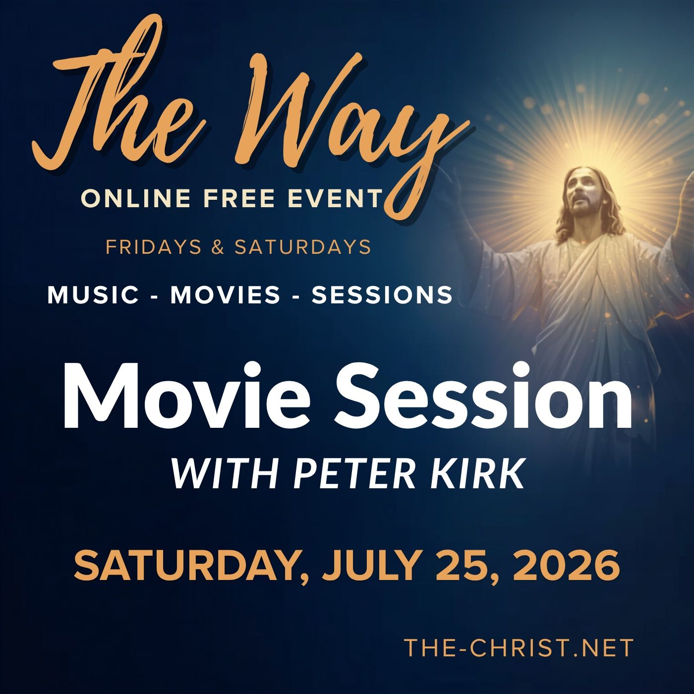 The Way - Online Weekend Retreat - “Transcending Time Through Communication” Movie Session with Peter Kirk episode artwork