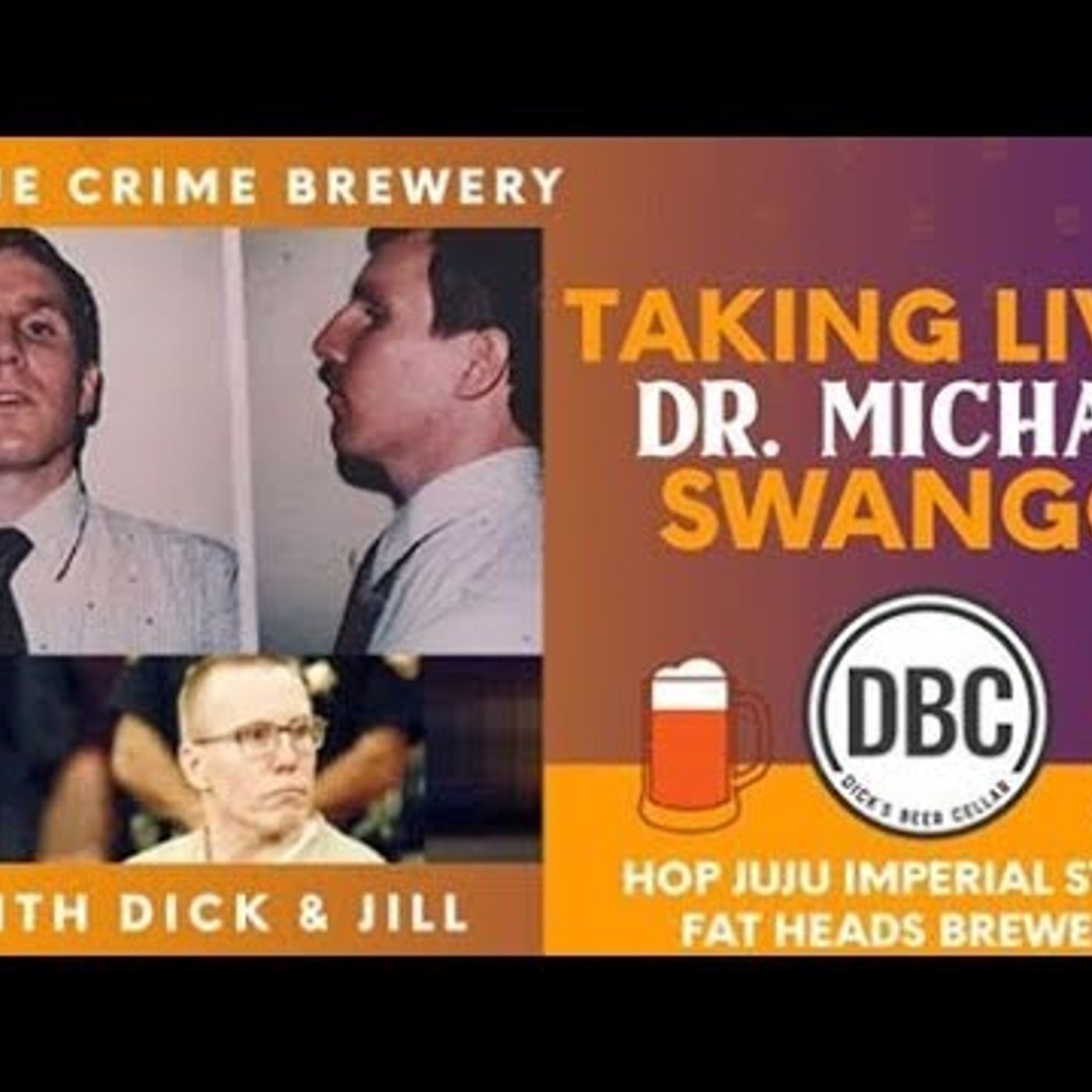 11. Taking Lives The Crimes of Dr. Michael Swango episode artwork