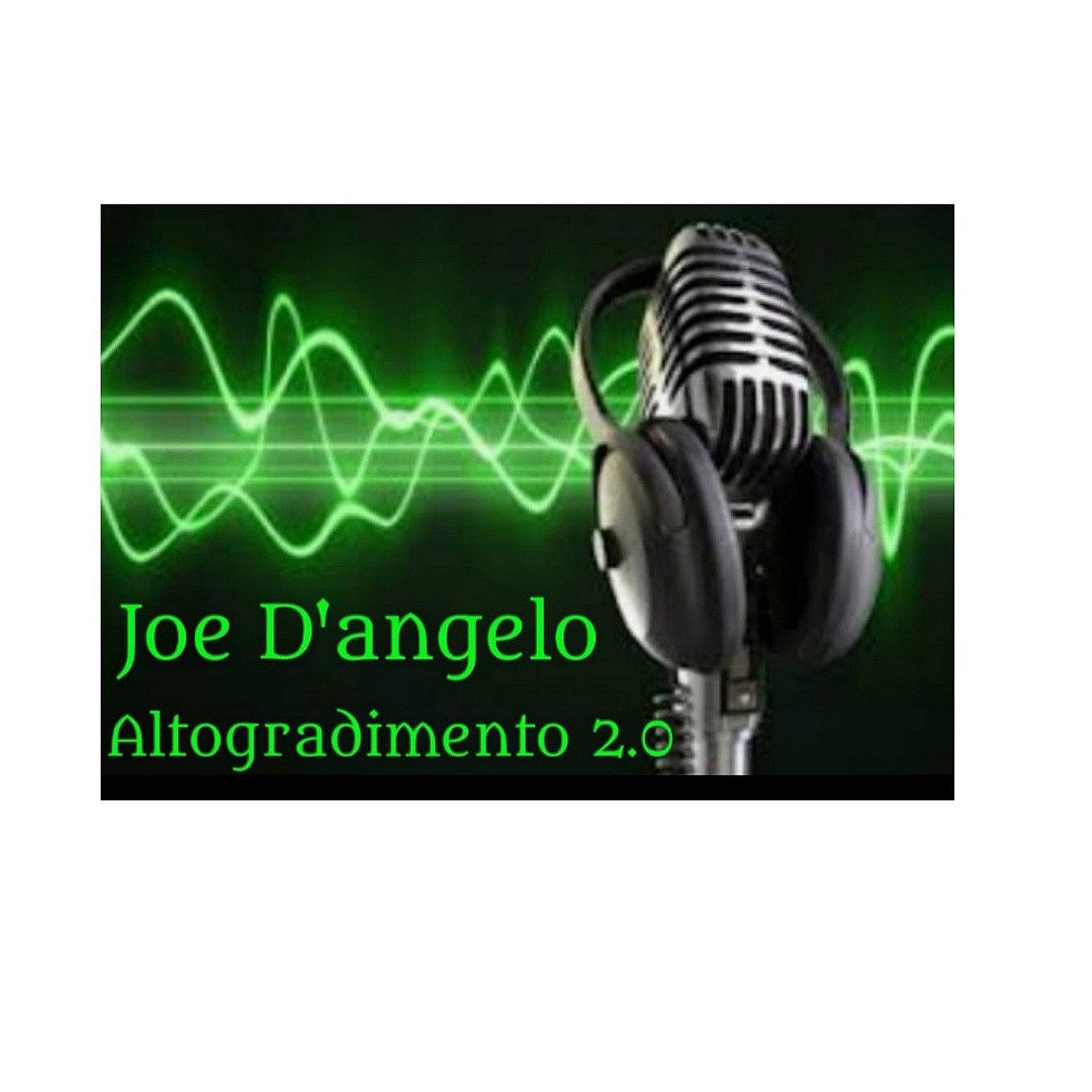 Altogradimento 2.0 Joe D'Angelo