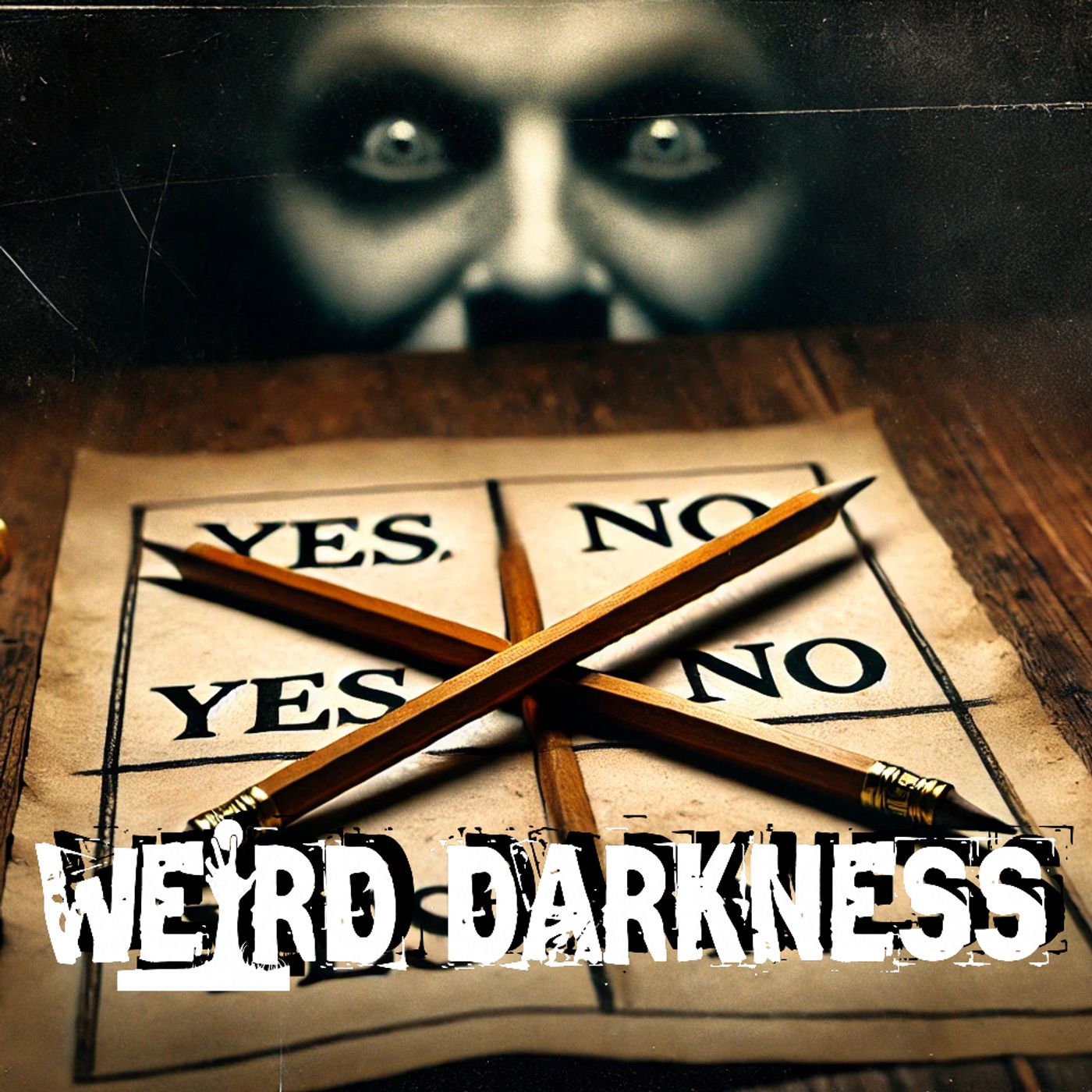 cover of episode “CHARLIE CHARLIE, OUIJA BOARDS, AND A DEMON NAMED ZOZO” #WeirdDarkness