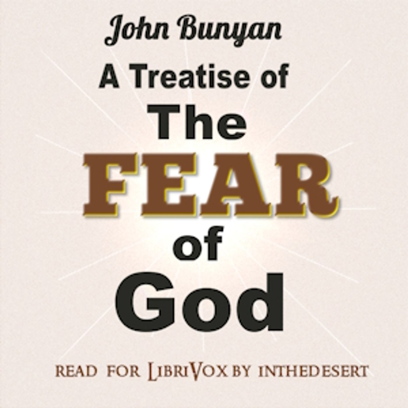 John Bunyan - A Treatise of the Fear of God cover art
